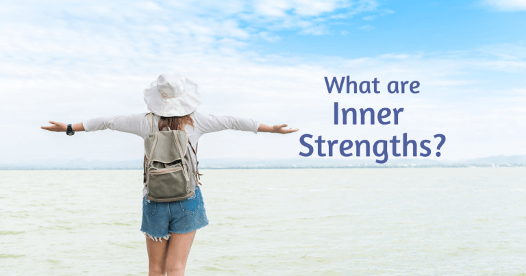 What are inner strengths?